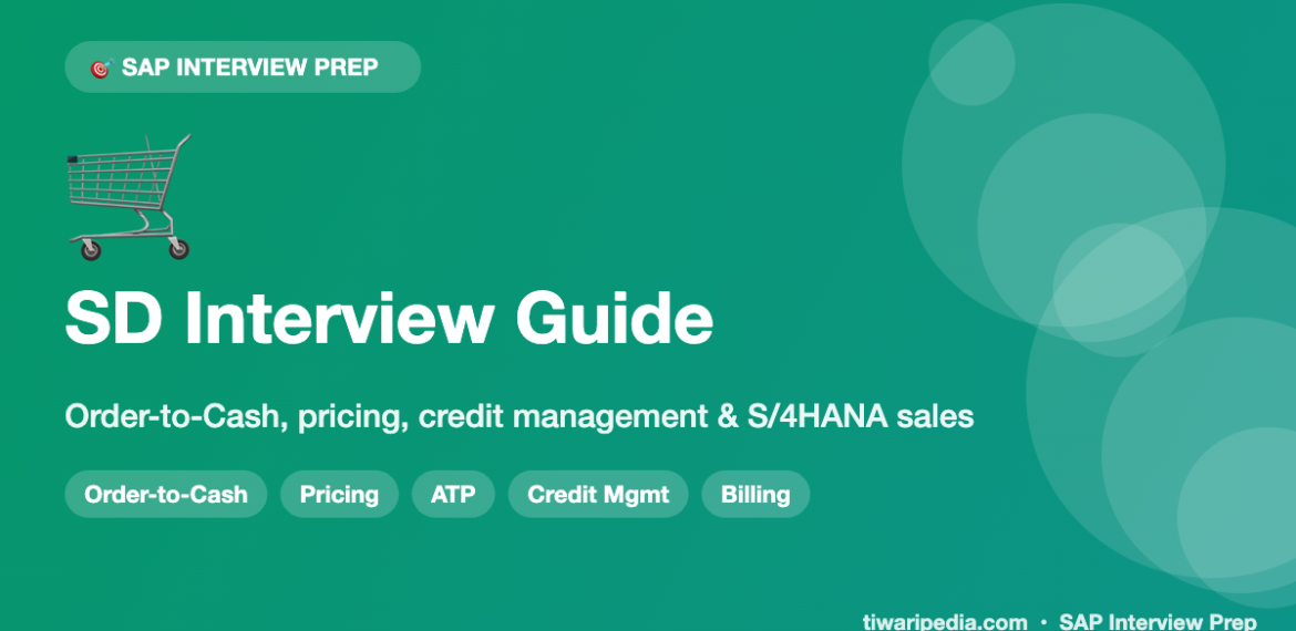 SAP SD (Sales & Distribution) Interview Questions & Order-to-Cash Process Guide (S/4HANA)