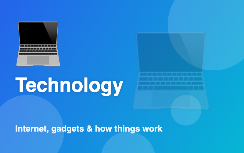 Technology